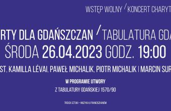 Koncert charytatywny w ramach cyklu Koncerty dla Gdańszczan 