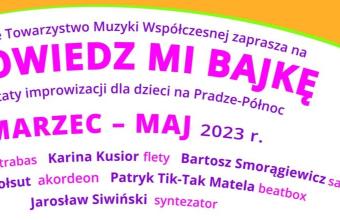 Opowiedz mi bajkę. Warsztaty improwizacji dla dzieci 