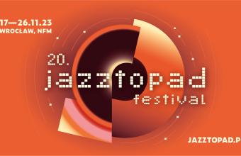 20. Jazztopad Festival