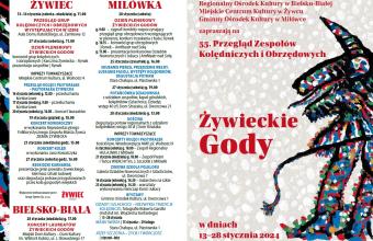 55. Przegląd Zespołów Kolędniczych i Obrzędowych Żywieckie Gody