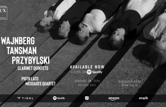 Klarnet i smyczki – Piotr Lato i Messages Quartet na płycie wydawnictwa DUX