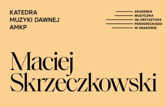 Recital Macieja Skrzeczkowskiego