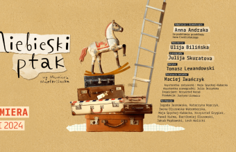 Niebieski ptak - premiera w Teatrze Groteska