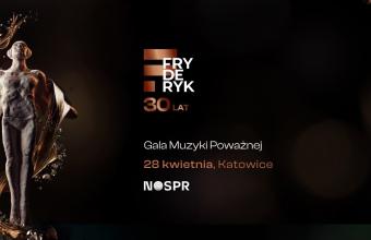 30. Gala Muzyki Poważnej Fryderyk Festiwalu