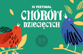 IV Festiwal Chórów Dziecięcych w Krakowie
