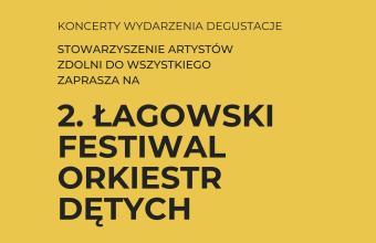 2. Łagowski Festiwal Orkiestr Dętych