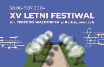 XV Letni Festiwal im. Jerzego Waldorffa w Radziejowicach