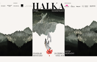 Opera „Halka” w Hali Koszyki 