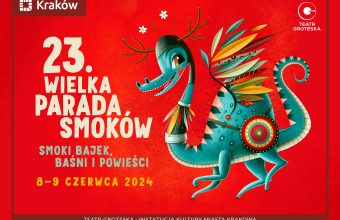 23. Wieka Parada Smoków już w ten weekend w Krakowie!