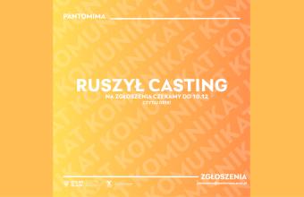 Casting do premiery w reżyserii Małgorzaty Wdowik