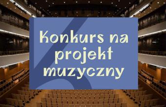 konkurs na projekt muzyczny