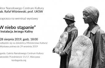 W niebo stąpanie – instalacja Jerzego Kaliny w Kordegardzie