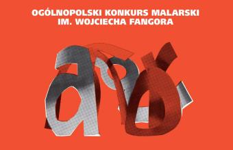 Przed nami wernisaż laureatów II Ogólnopolskiego Studenckiego Konkursu Malarskiego im. Wojciecha Fangora