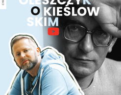 Oleszczyk o Kieślowskim Ruszyły bezpłatne masterclass’y filmoznawcze Fundacji Sentio.