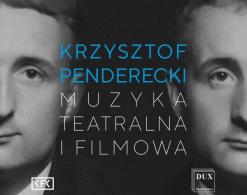 Krzysztof Penderecki, Muzyka filmowa i teatralna, DUX