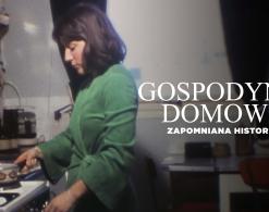 „Gospodynie domowe. Zapomniana historia” w Arte TV