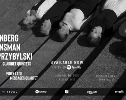Klarnet i smyczki – Piotr Lato i Messages Quartet na płycie wydawnictwa DUX