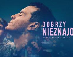 "Dobrzy nieznajomi" plakat