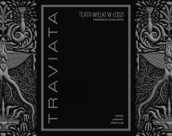 "Traviata" Teatr Wielki w Łodzi