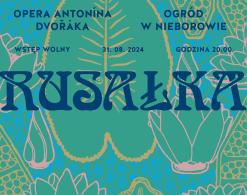 2024 plakat "Rusałki" mat. pras.