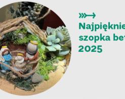 Najpiękniejsza szopka betlejemska 2025