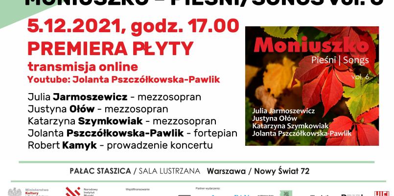 MONIUSZKO PIEŚNI/SONGS vol. 6 - PREMIERA PŁYTY