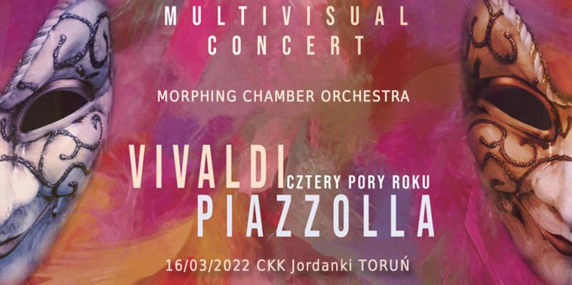 „Cztery pory roku – Multivisual Concert”, Vivaldi i Piazzolla  w Toruniu 