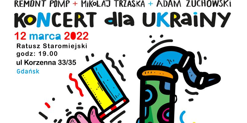 Mikołaj Trzaska i Remont Pomp zagrają  w Gdańsku dla Ukrainy