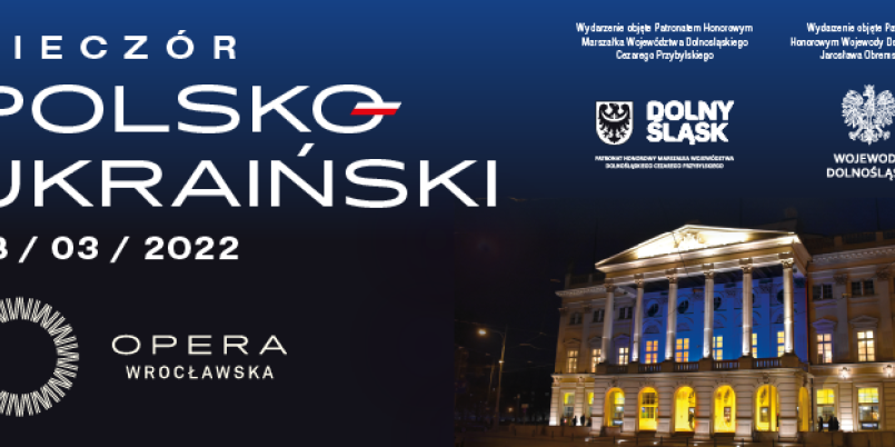 Wieczór polsko-ukraiński opera wrocławska
