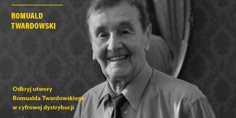 Romuald Twardowski czerwcowym KOMPOZYTOREM MIESIĄCA  Polskiego Wydawnictwa Muzycznego