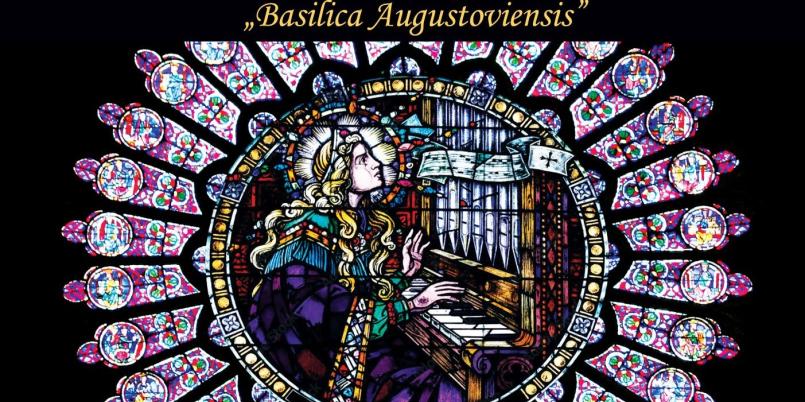I Festiwal Muzyki Organowej i Kameralnej „Basilica Augustoviensis” 