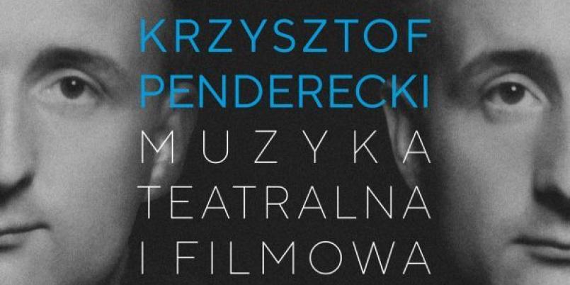 Krzysztof Penderecki, Muzyka filmowa i teatralna, DUX