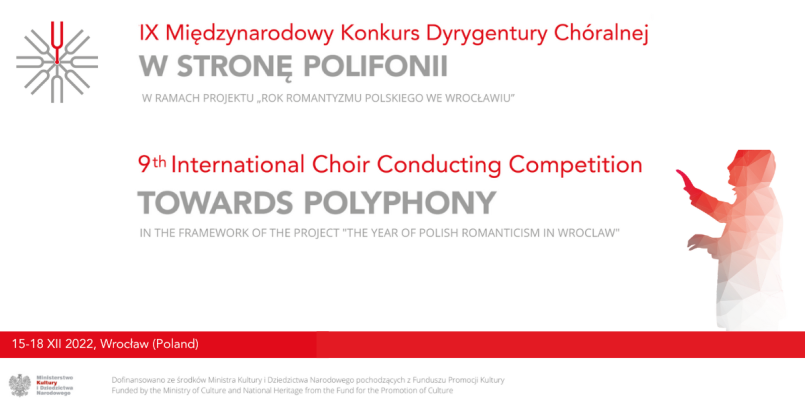 IX edycja Międzynarodowego Turnieju Dyrygentów Chóralnych  W stronę Polifonii 