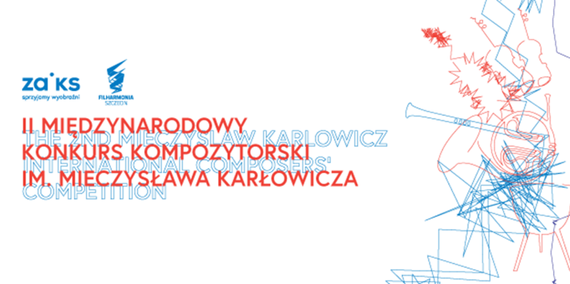 Przedłużony termin nadsyłania zgłoszeń na II Międzynarodowy Konkurs Kompozytorski im. Mieczysława Karłowicza