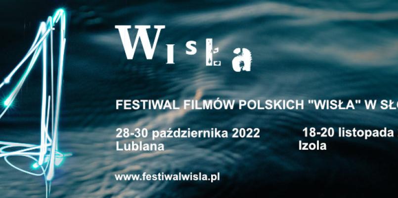 Festiwal Filmów Polskich "Wisła" w Słowenii