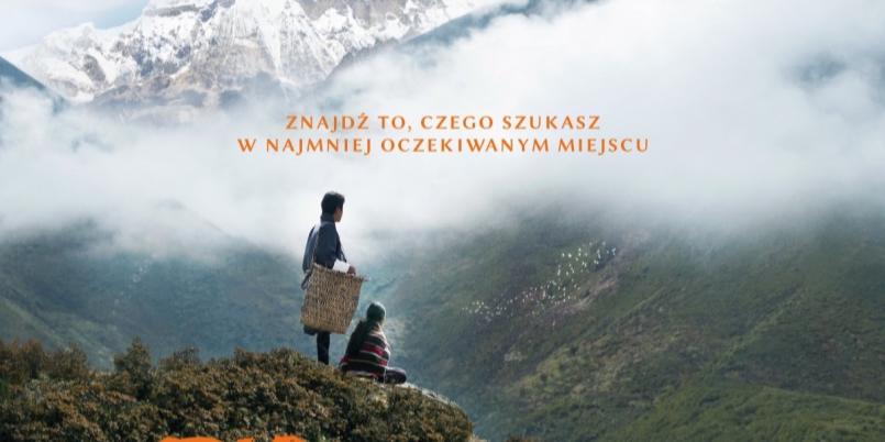 o filmie „Lunana. Szkoła na końcu świata”
