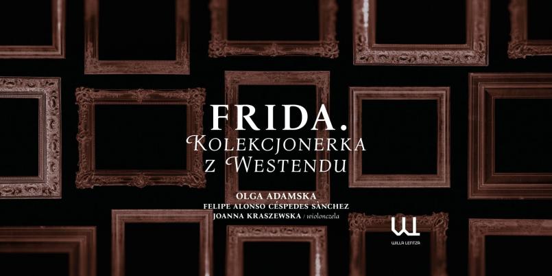 Frida. Kolekcjonerka z Westendu