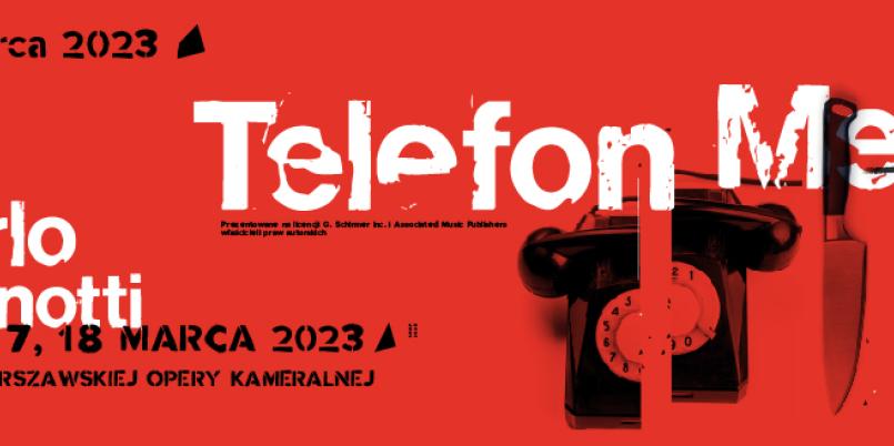 „Telefon” i „Medium” Gian Carlo Menottiego 