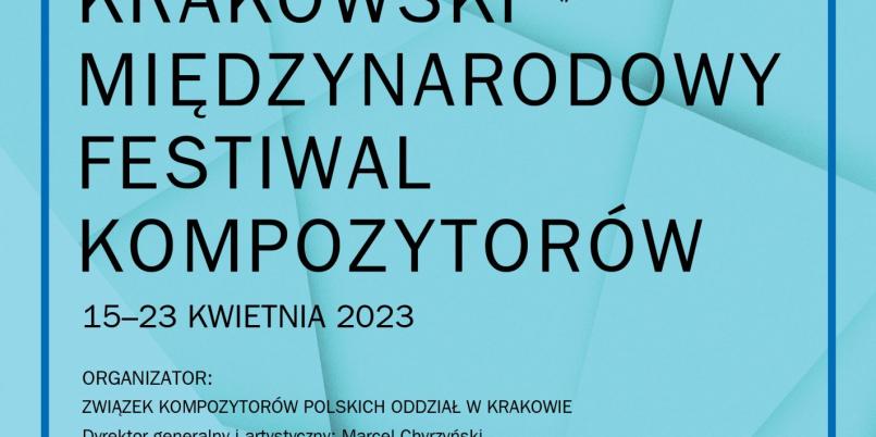 35. Krakowski Międzynarodowy Festiwal Kompozytorów