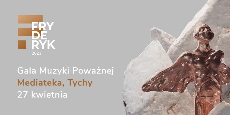 Gala Muzyki Poważnej Fryderyk 2023 w gościnie u Orkiestry Kameralnej Miasta Tychy – AUKSO