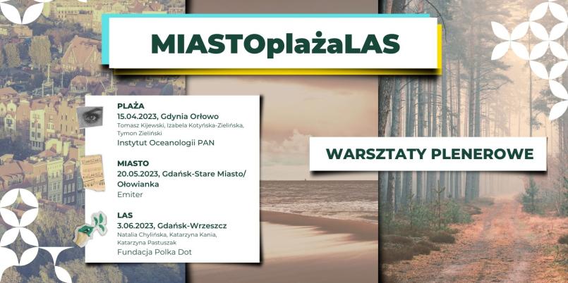 MIASTOplażaLAS – warsztaty plenerowe