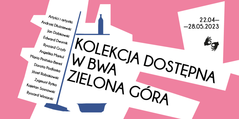 Kolekcja Dostępna w BWA Zielona Góra
