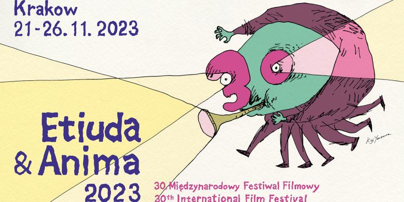 Werdykt 30. Międzynarodowego Festiwalu Filmowego Etiuda&Anima 21-26 listopada 2023