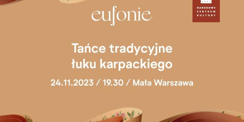 Eufonie 2023: Tańce tradycyjne łuku karpackiego