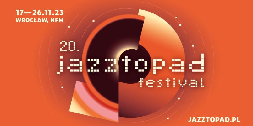 20. Jazztopad Festival