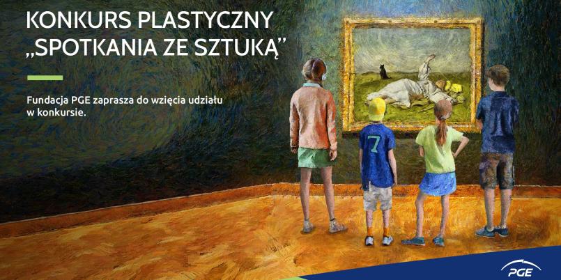 PGE zaprasza do udziału w drugiej edycji konkursu „Spotkania ze sztuką”
