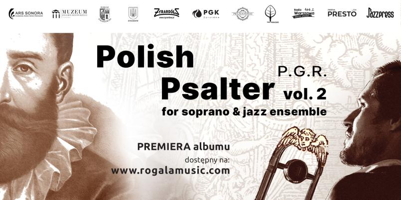 Premiera płyty P.G.R. – Polish Psalter vol. 2