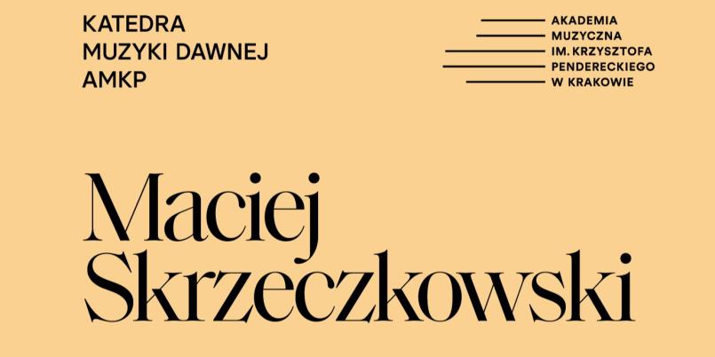 Recital Macieja Skrzeczkowskiego