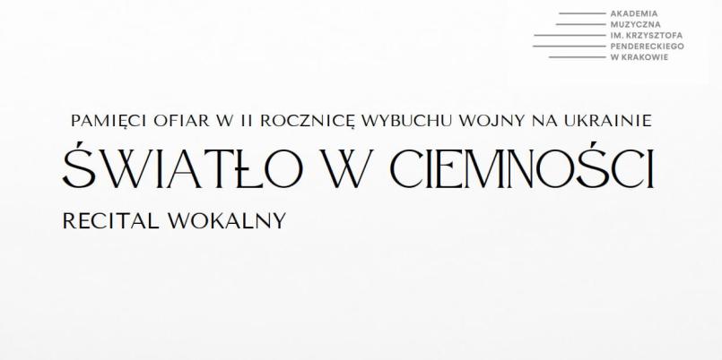 Światło w ciemności – recital wokalny pamięci ofiar wojny w Ukrainie