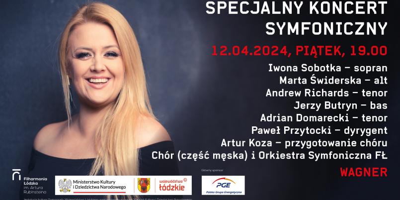 Specjalny koncert symfoniczny - Iwona Sobotka po raz pierwszy w roli Izoldy